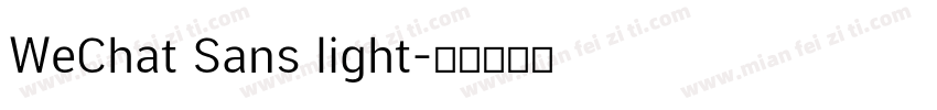 WeChat Sans light字体转换
